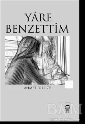 Yare Benzettim