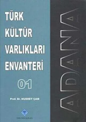Türk Kültür Varlıkları Envanteri Adana - 01