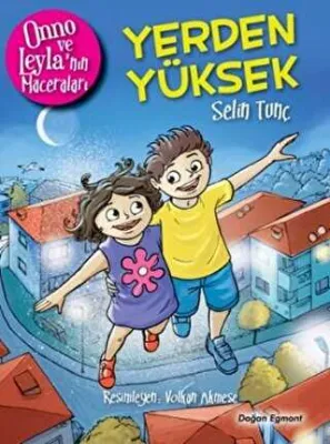 Onno ve Leyla`nın Maceraları - Yerden Yüksek