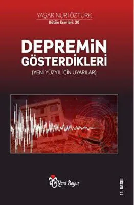 Depremin Gösterdikleri Yeni Yüzyıl İçin Uyarılar