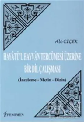 Hayatü`l Hayvan Tercümesi Üzerine Bir Dil Çalışması