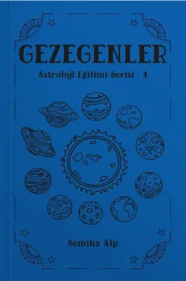 Gezegenler - Astroloji Eğitimi Serisi 4