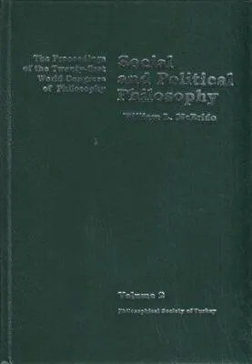 Volume 2: Social and Political Philosophy