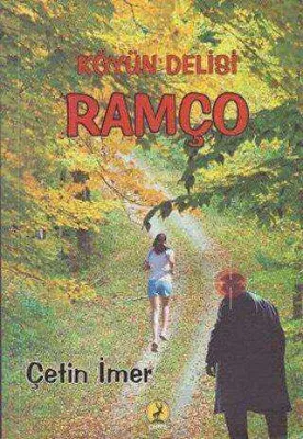 Köyün Delisi Ramço - Reis İki Kitap Birarada