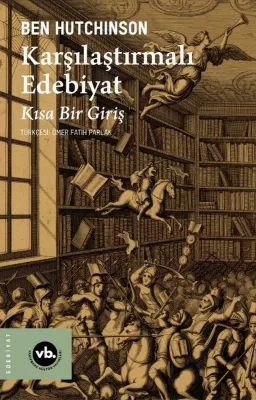 Karşılaştırmalı Edebiyat - Kısa Bir Giriş