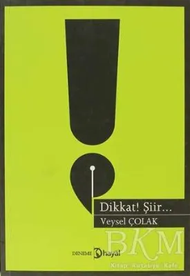 Dikkat Şiir