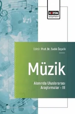 Müzik Alanında Uluslararası Araştırmalar 3