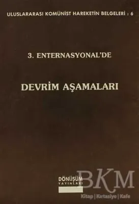 3. Enternasyonel’de Devrim Aşamaları
