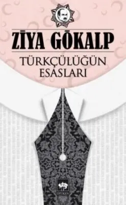 Türkçülüğün Esasları
