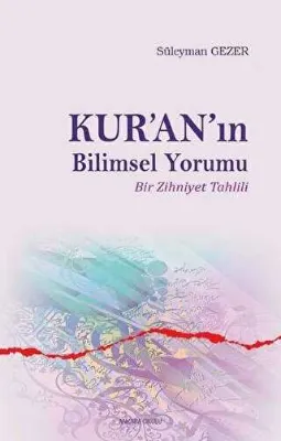 Kur’an’ın Bilimsel Yorumu