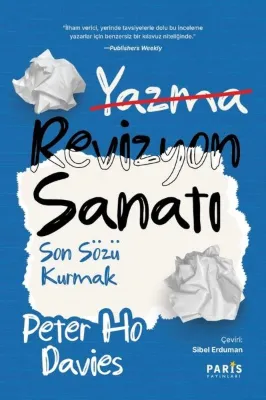 Revizyon Sanatı: Son Sözü Kurmak