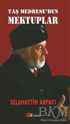 Taş Medrese`den Mektuplar