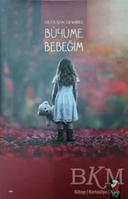 Büyüme Bebeğim