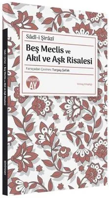 Beş Meclis ve Akıl ve Aşk Risalesi