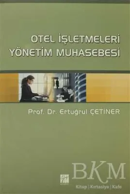 Otel İşletmeleri Yönetim Muhasebesi