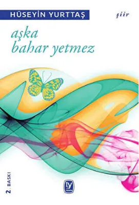 Aşka Bahar Yetmez