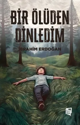 Bir Ölüden Dinledim