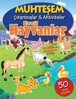 Evcil Hayvanlar - Muhteşem Çıkartmalar ve Aktiviteler