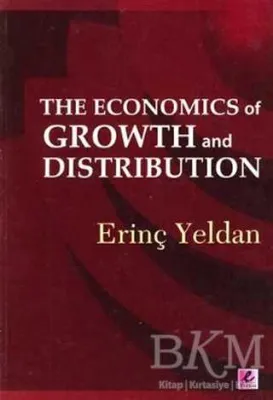 The Economics of Growth and Distribution