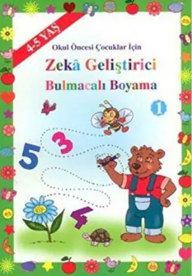 Zeka ve Dikkat Geliştirici Bulmacalı Boyama 1 4-5 Yaş