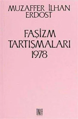 Faşizm Tartışmaları 1978
