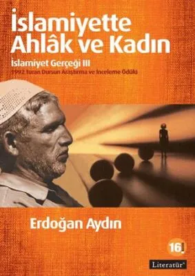İslamiyette Ahlak ve Kadın: İslamiyet Gerçeği 3