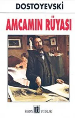 Amcamın Rüyası