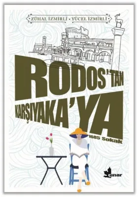 Rodos'tan Karşıyaka'ya - 1685 Sokak
