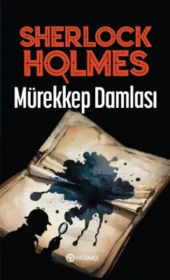 Sherlock Holmes - Mürekkep Damlası