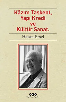 Kazım Taşkent, Yapı Kredi ve Kültür Sanat