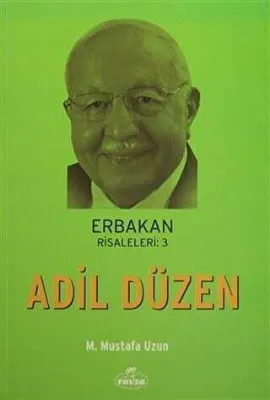 Erbakan Risaleleri: 3 Adil Düzen