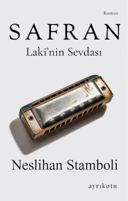 Safran - Laki'nin Sevdası