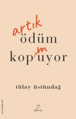 Artık Ödüm Kopmuyor