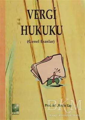 Vergi Hukuku - Genel Esaslar