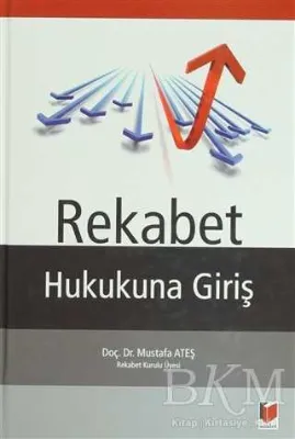 Rekabet Hukukuna Giriş