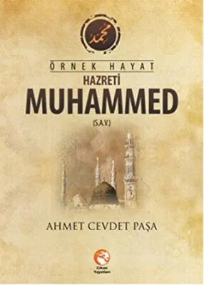 Örnek Hayat Hazreti Muhammed sav