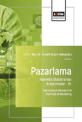 Pazarlama Alanında Uluslararası Araştırmalar 3
