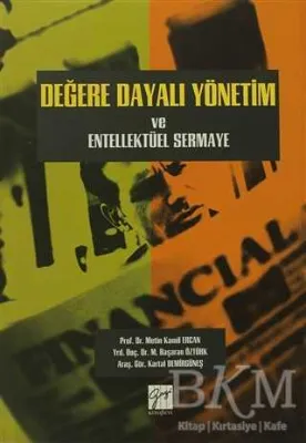 Değere Dayalı Yönetim ve Entellektüel Sermaye