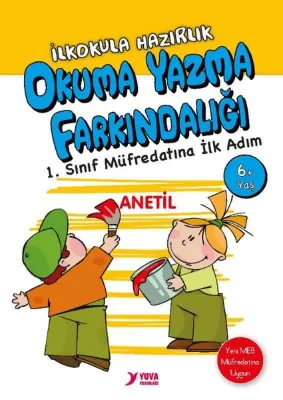 Okuma Yazma Farkındalığı - İlkokula Hazırlık 6 + Yaş