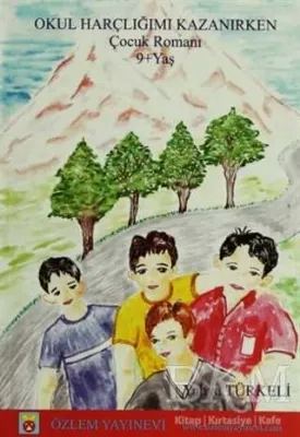 Okul Harçlığımı Kazanırken