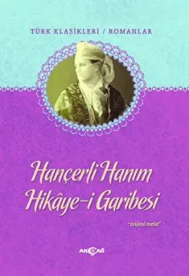 Hançerli Hanım Hikaye-i Garibesi