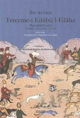 Terceme-i Kitabü’l - Filaha Zootekni Kısmı