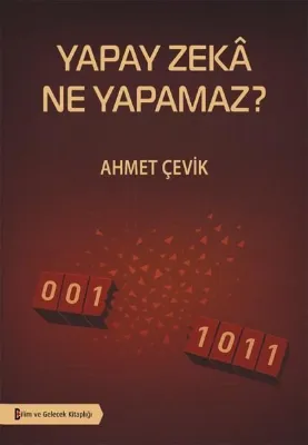 Yapay Zeka Ne Yapamaz?