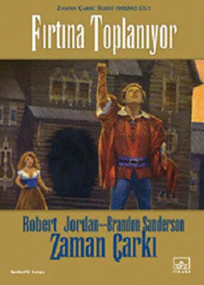 Fırtına Toplanıyor - Zaman Çarkı 12
