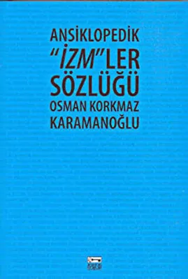 Ansiklopedik "İzm"ler Sözlüğü