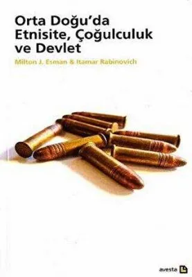Orta Doğu’da Etnisite, Çoğulculuk ve Devlet