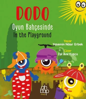 Dodo Oyun Bahçesinde - In The Playground