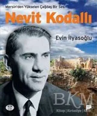 Mersin’den Yükselen Çağdaş Ses Nevit Kodallı