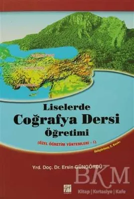 Liselerde Coğrafya Dersi Öğretimi
