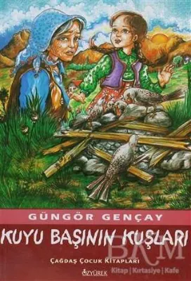 Kuyu Başının Kuşları